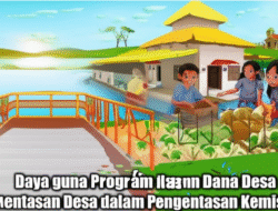 Daya guna Program Dana Desa dalam Pengentasan Kemiskinan